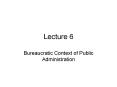 Bureaucratic Context of Public Administration