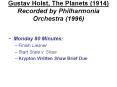 Gustav Holst, The Planets 1914 Recorded by Philharmonia Orchestra 1996