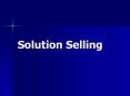 Solution Selling
