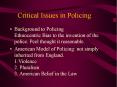 Critical Issues in Policing