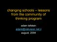 changing schools lessons from the community of thinking program