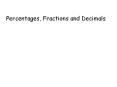 Percentages, Fractions and Decimals