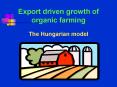 Export driven growth of organic farming