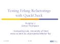 Testing Erlang Refactorings with QuickCheck