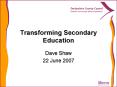 Transforming Secondary Education