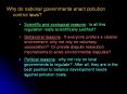 Why do national governments enact pollution control laws?