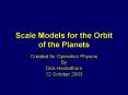 Scale Models for the Orbit of the Planets