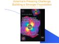 Americas Pressing Challenge Building a Stronger Foundation National Science Board, 2006