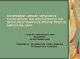 GOVERNMENT LIBRARY SERVICES IN SOUTH AFRICA: THE APPLICATION OF THE BATHO PELE PRINCIPLES PEOPLE FIR