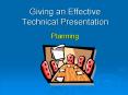 Giving an Effective Technical Presentation Planning