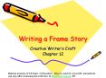 Writing a Frame Story