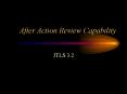 After Action Review Capability