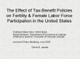 The Effect of TaxBenefit Policies on Fertility