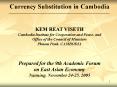 Currency Substitution in Cambodia