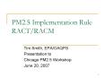 PM2.5 Implementation Rule RACTRACM