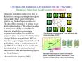 OrientationInduced Crystallization in Polymers Benjamin S' Hsiao, Stony Brook University, DMR0098194