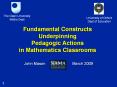 Fundamental Constructs Underpinning Pedagogic Actions in Mathematics Classrooms