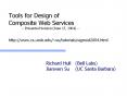 Tools for Design of Composite Web Services Presented Version June 17, 2004 http:www'cs'ucsb'edusutut