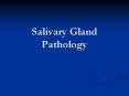 Salivary Gland Pathology