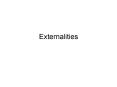 Externalities