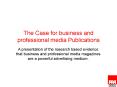 The Case for business and professional media Publications
