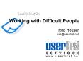 Working with Difficult People