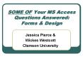 SOME OF Your MS Access Questions Answered: Forms