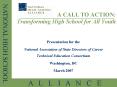 A CALL TO ACTION: Transforming High School for All Youth