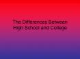 The Differences Between High School and College
