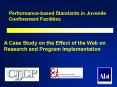 Performancebased Standards in Juvenile Confinement Facilities