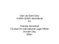 Glen de Saint Gry ICANN GNSO Secretariat for