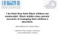 Identities, Educational Choice and the  White Urban Middle Classes July 2005-July 2007