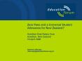 Zero Fees and a Universal Student Allowance for New Zealand Hamilton East Rotary Club Hamilton, New