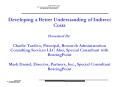 Developing a Better Understanding of Indirect Costs