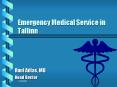 Emergency Medical Service in Tallinn