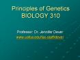 Principles of Genetics BIOLOGY 310