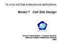 TE 4103 SISTEM KOMUNIKASI BERGERAK Modul 7 Cell Site Design