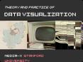 theory and practice of Data Visualization