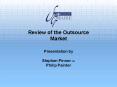 Review of the Outsource Market