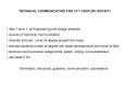 TECHNICAL COMMUNICATION FOR 21ST CENTURY SOCIETY