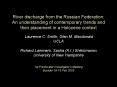 River discharge from the Russian Federation: An understanding of contemporary trends and their place