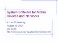 System Software for Mobile Devices and Networks