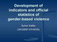 Development of indicators and official statistics of genderbased violence