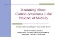 Reasoning About ContextAwareness in the Presence of Mobility