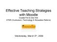 Effective Teaching Strategies with Moodle Crystal Feil