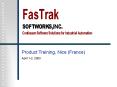 FasTrak SoftWorks Inc. Continuum Software Solutions for Industrial Automation