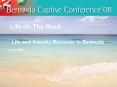Life on The Rock Life and Annuity Business in Bermuda