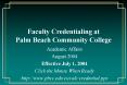 Faculty Credentialing at Palm Beach Community College