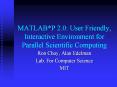 MATLABP 2.0: User Friendly, Interactive Environment for Parallel Scientific Computing
