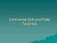 Continental Drift and Plate Tectonics